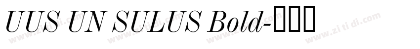 UUS UN SULUS Bold字体转换